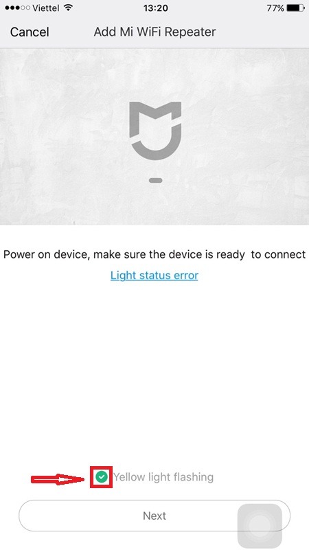 huong dan ket noi bo khuech dai song xiaomi mi chon vao yellow light flashing va next