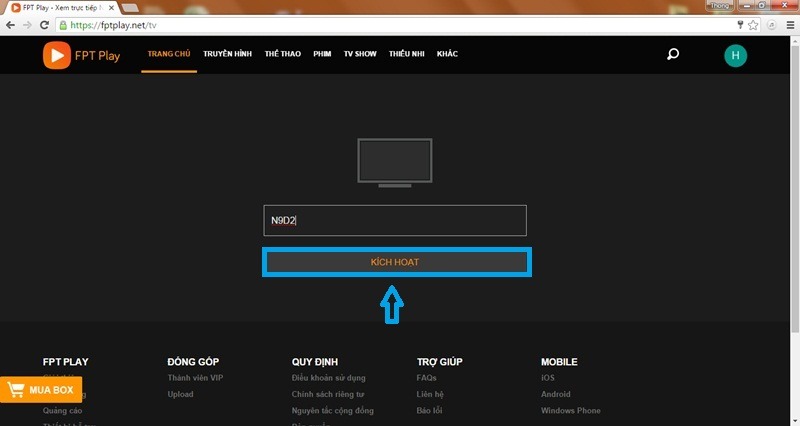 huong dan dang nhap va kich hoat fpt play tren android tv box kich hoat tai khoan