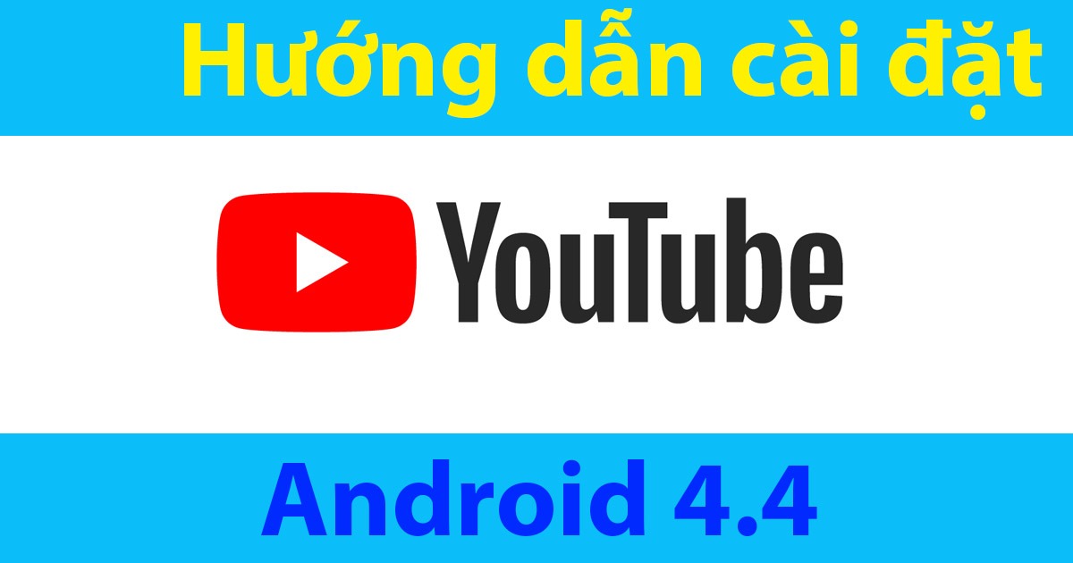 huong-dan-cai-dat-youtube-android-4-4