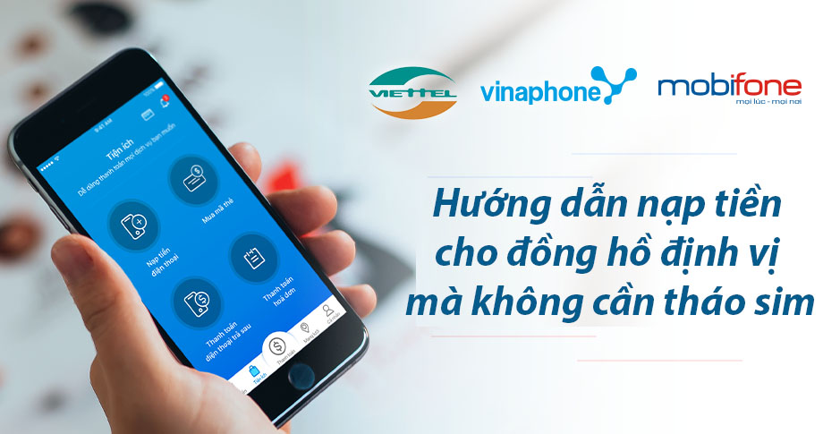 huong-dan-nap-tien-cho-dong-ho-dinh-vi-01